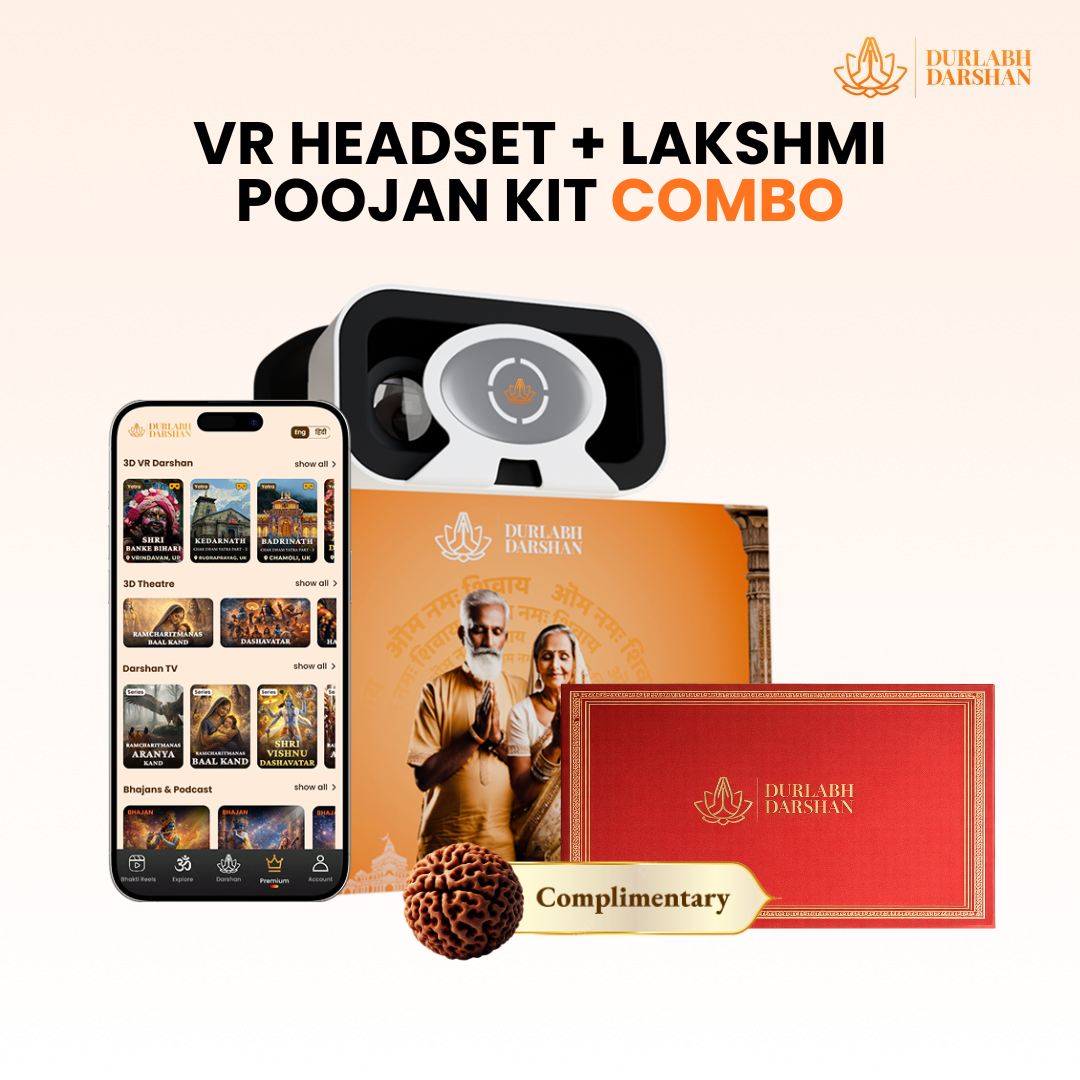Durlabh Darshan with VR Headset + Premium Pooja Kit + 1 Month App Subscription + Complimentary Abhimantrit Rudraksha with Prepaid Order
