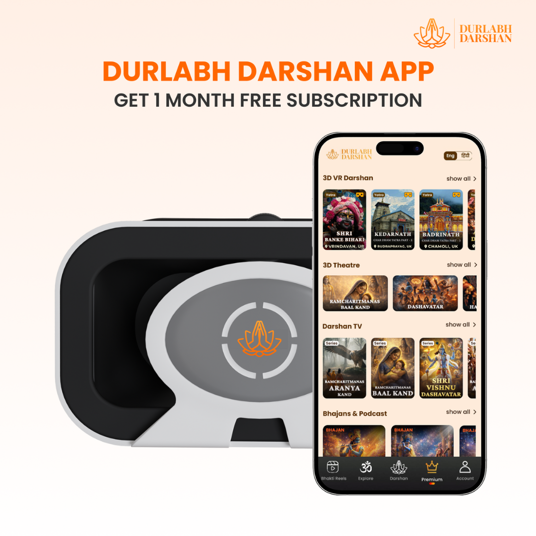 Durlabh Darshan with VR Headset + Premium Pooja Kit + 1 Month App Subscription + Complimentary Abhimantrit Rudraksha with Prepaid Order